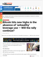 Bitcoin hits new highs in the absence of ‘unhealthy’ leverage use — Will the rally continue? - The Crypto News Wire