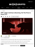 XRP Ledger Activity Is Booming, Yet The Price Is Down 27%