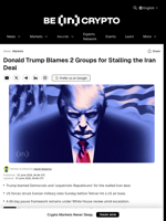 Donald Trump Blames 2 Groups for Stalling the Iran Deal