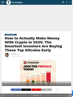 How to Actually Make Money With Crypto in 2025: The Smartest Investors Are Buying These Top Altcoins Early - TechBullion