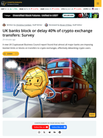 UK ‘Locked Out’ Report: Banks Blocking 40% of Crypto Payments