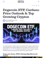 Dogecoin ETF, Cardano Price Outlook & Top Growing Cryptos