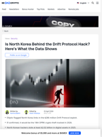 North Korea Suspected in Drift Protocol's $286 Million Hack