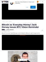 Bitcoin as 'Everyday Money': Jack Dorsey Issues BTC Vision Reminder - U.Today