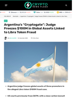 Argentina’s “Cryptogate”: Judge Freezes $100M in Global Assets Linked to Libra Token Fraud - Crypto News Flash