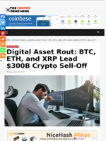 Digital Asset Rout: BTC, ETH, and XRP Lead $300B Crypto Sell-Off - The Crypto News Wire