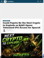 Could Pepeto Be the Next Crypto to Explode as Bybit Opens Tokenized IPO Access for SpaceX - TechBullion