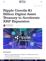 Ripple Unveils $1 Billion Digital Asset Treasury to Accelerate XRP Expansion