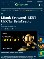 LBank  Crowned ‘BEST CEX’ by BeinCrypto - Crypto Daily