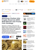 Newsmax Pushes Into Crypto Reserves With Bold Bitcoin and Trump Coin Strategy – Featured Bitcoin News