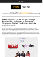 MYEG and SGTraDex Forge Strategic Partnership to Enhance Malaysia-Singapore Digital Trade Connectivity