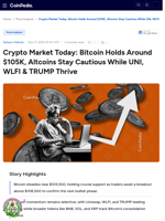 Crypto Market Today: Bitcoin Holds Around $105K, Altcoins Stay Cautious While UNI, WLFI & TRUMP Thrive