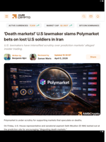 'Death markets!' U.S lawmaker slams Polymarket bets on lost U.S soldiers in Iran   - AMBCrypto