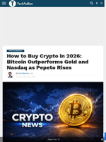How to Buy Crypto in 2026: Bitcoin Outperforms Gold and Nasdaq as Pepeto Rises - TechBullion