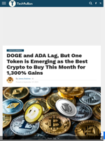 DOGE and ADA Lag, But One Token is Emerging as the Best Crypto to Buy This Month for 1,300% Gains - TechBullion