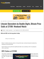 Litecoin Skyrockets by Double-Digits, Bitcoin Price Stalls at $118K: Weekend Watch