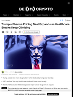 Trump's Pharma Pricing Deal Expands as Healthcare Stocks Keep Climbing