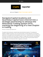 NavigatorCapital Academy and Quantelya Capital have entered into a strategic partnership to advance the Alternative Trading System (ATS), marking the beginning of a new chapter in trading