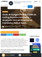 Ozak AI Surges Past $4.52M as Listing Rumors Intensify — Analysts Hint at Binance or Coinbase Debut Soon | Live Bitcoin News