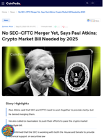No SEC–CFTC Merger Yet, Says Paul Atkins; Crypto Market Bill Needed by 2025