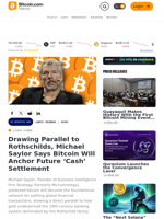 Drawing Parallel to Rothschilds, Michael Saylor Says Bitcoin Will Anchor Future ‘Cash’ Settlement – Bitcoin News