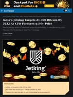 India's JetKing Targets 21,000 Bitcoin By 2032 As CFO Foresees $1M+ Price