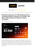Bullshot Secures $7.5M Backing from Leading Web3 Investors to Power the Next Generation of Meme Token Creation