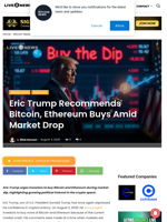 Eric Trump Recommends Bitcoin, Ethereum Buys Amid Market Drop | Live Bitcoin News