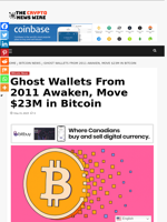 Ghost Wallets From 2011 Awaken, Move $23M in Bitcoin - The Crypto News Wire