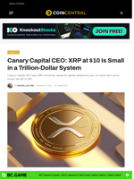 Canary Capital CEO: XRP at $10 Is Small in a Trillion-Dollar System - CoinCentral