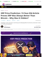 XRP Price Prediction: 13-Year-Old Article Proves XRP Was Always Better Than Bitcoin – Why Was It Hidden?