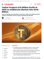 Tether Projects $15 Billion Profit in 2025 as Stablecoin
Market Hits $316 Billion