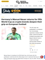 Germany's Manuel Neuer returns for fifth World Cup as crypto brands deepen their grip on European football