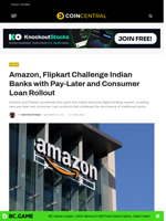 Amazon, Flipkart Challenge Indian Banks with Pay-Later and Consumer Loan Rollout - CoinCentral