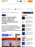 Indian Court Rules Wazirx Operator Responsible for Safeguarding Frozen Assets – Legal Bitcoin News