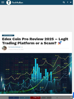 Edex Coin Pro Review 2025 – Legit Trading Platform or a Scam? 🚀 - TechBullion