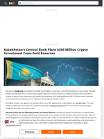 Kazakhstan's Central Bank Plans $300 Million Crypto Investment From Gold Reserves - Brave New Coin