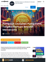 Memecoin News: Pump.fun Launches Pump Fund, Targets Startups Beyond Memecoins | Live Bitcoin News