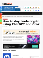 How to day trade crypto using ChatGPT and Grok - The Crypto News Wire