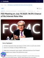 FED Meeting on July 19 2025: 96.9% Chance of No Interest Rate Hike