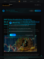 DOT Price Prediction: Targeting $6.50-$7.00 Within 6 Weeks as Technical Indicators Signal Potential Breakout - Blockchain.News