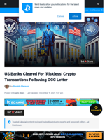 US Banks Cleared For ‘Riskless’ Crypto Transactions Following OCC Letter | Bitcoinist.com