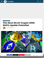 The Next $0.04 Crypto With 800% Upside Potential - TechBullion