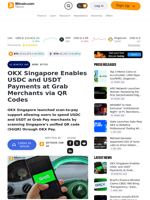 OKX Singapore Enables USDC and USDT Payments at Grab Merchants via QR Codes – News Bytes Bitcoin News