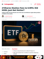 21Shares Slashes Fees to 0.99%: Did HODL Just Get Hotter? - Coinspeaker