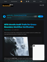 IOTA Unveils Audit Trails for Cross-Boundary Workflow Verification - Blockchain.News
