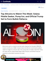Top Altcoins to Watch This Week: Solana Mobile Seeker, Pump.fun, and Official Trump Set to Form Bullish Patterns