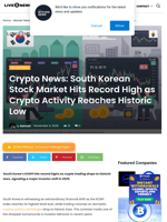 Crypto News: South Korean Stock Market Hits Record High as Crypto Activity Reaches Historic Low | Live Bitcoin News