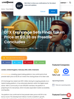 DTX Exchange Sets Final Token Price at $0.36 as Presale Concludes | Live Bitcoin News