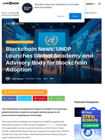 Blockchain News: UNDP Launches Global Academy and Advisory Body for Blockchain Adoption | Live Bitcoin News